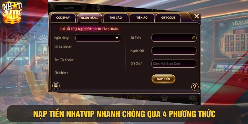 Các phương thức nạp tiền trải nghiệm đặt cược siêu đỉnh