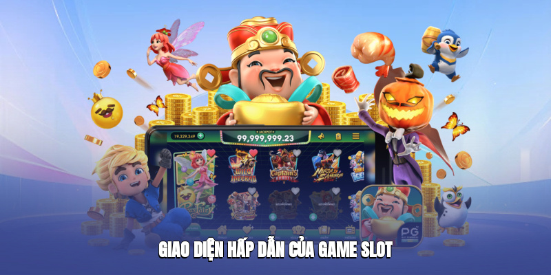 Giao diện hấp dẫn của game slot